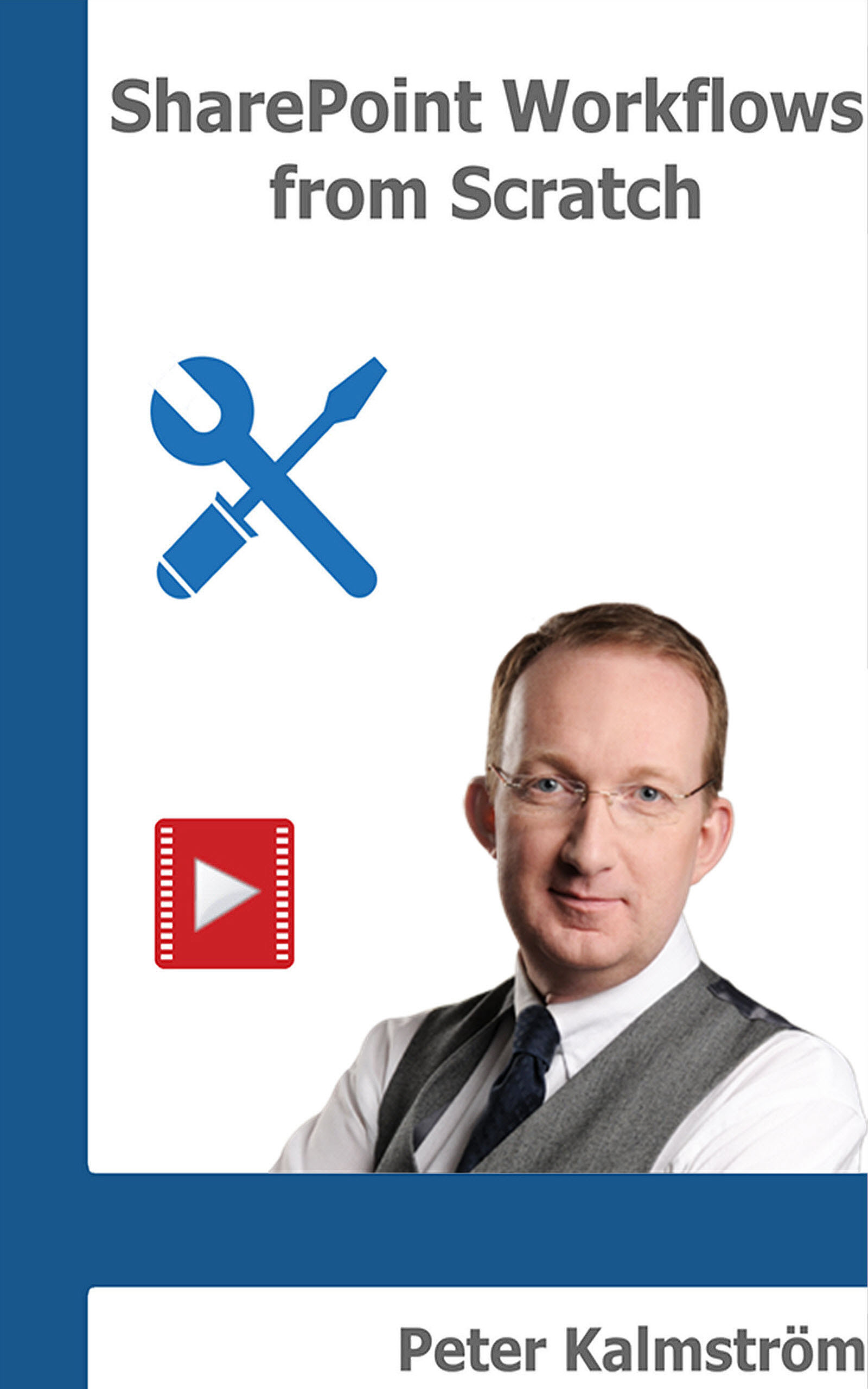 SharePoint Workflows from Scratch cover